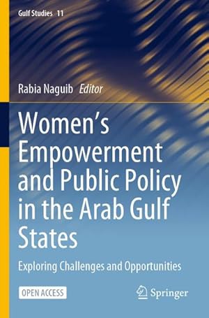 Imagen del vendedor de Women's Empowerment and Public Policy in the Arab Gulf States a la venta por BuchWeltWeit Ludwig Meier e.K.