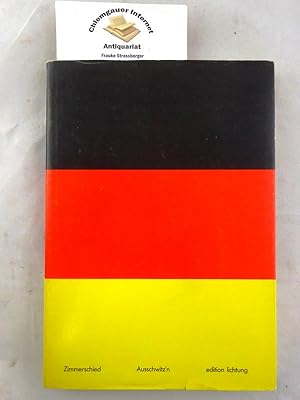 Ausschwitz'n : eine deutsche Tugend. von Siegfried Zimmerschied u. Joseph Gallus Rittenberg, Bild...