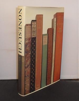 A History of the Nonesuch Press with an Introduction by Geoffrey Keynes and a Descriptive Catalog...