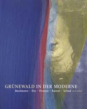 Image du vendeur pour Grnewald in der Moderne mis en vente par Versandantiquariat Felix Mcke