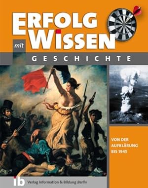 Seller image for Geschichte - Von der Aufklrung bis 1945 for sale by Versandantiquariat Felix Mcke