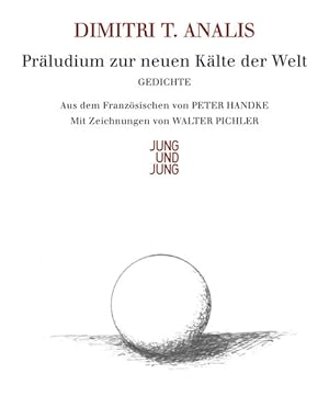 Bild des Verkufers fr Prludium zu einer neuen Klte der Welt: Gedichte Franzsisch - Deutsch zum Verkauf von Versandantiquariat Felix Mcke