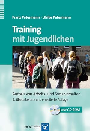 Seller image for Training mit Jugendlichen: Aufbau von Arbeits- und Sozialverhalten for sale by Versandantiquariat Felix Mcke