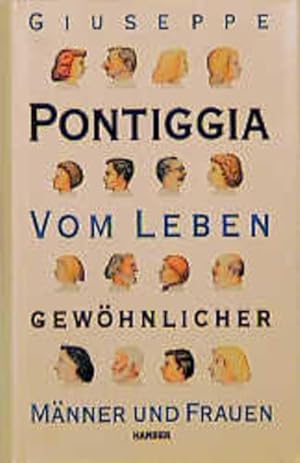 Immagine del venditore per Vom Leben gewhnlicher Mnner und Frauen: Roman venduto da Versandantiquariat Felix Mcke