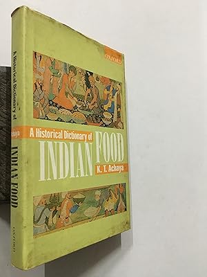 Seller image for A Historical Dictionary Of Indian Food for sale by Prabhu Book Exports