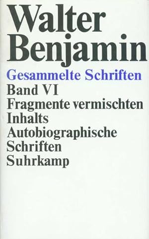 Bild des Verkufers fr Gesammelte Schriften: VI: Fragmente vermischten Inhalts. Autobiographische Schriften zum Verkauf von Versandantiquariat Felix Mcke