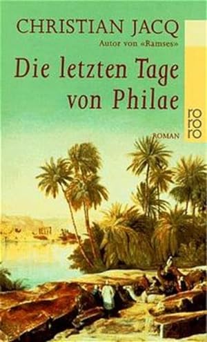 Seller image for Die letzten Tage von Philae for sale by Versandantiquariat Felix Mcke