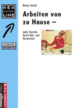 Bild des Verkufers fr Arbeiten von zu Hause: Mehr Vorteile durch Tele- und Heimarbeit zum Verkauf von Versandantiquariat Felix Mcke