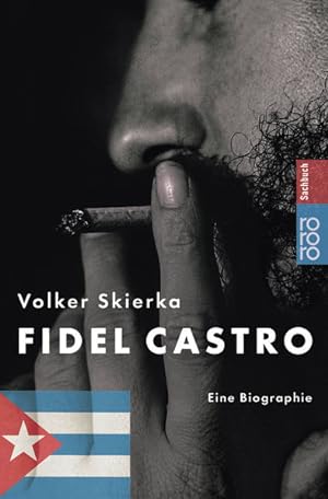 Seller image for Fidel Castro: Eine Biographie for sale by Versandantiquariat Felix Mcke