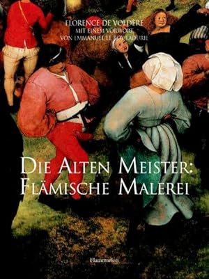 Immagine del venditore per Die Alten Meister: Flmische Malerei venduto da Versandantiquariat Felix Mcke