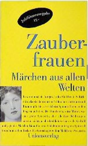 Seller image for Zauberfrauen: Märchen aus allen Welten for sale by Versandantiquariat Felix Mücke
