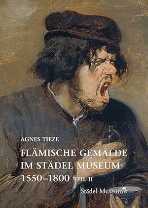 Flämische Gemälde im Städel Museum 1550-1800: 2 Bände (Kataloge der Gemälde im Städelschen Kunsti...