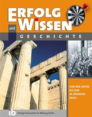 Seller image for Geschichte - Von der Antike bis zum 30jhrigen Krieg for sale by Versandantiquariat Felix Mcke