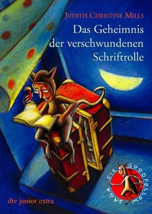 Bild des Verkufers fr Das Geheimnis der verschwundenen Schriftrolle Die Goodfellow-Saga 1 zum Verkauf von Versandantiquariat Felix Mcke