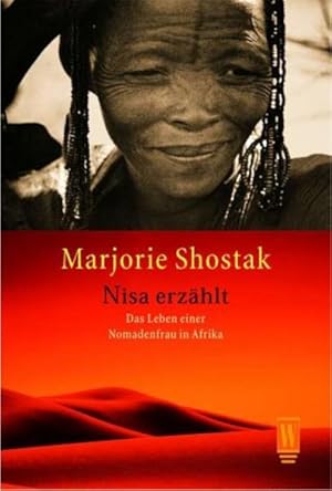 Image du vendeur pour Nisa erzhlt: Das Leben einer Nomadenfrau in Afrika mis en vente par Versandantiquariat Felix Mcke