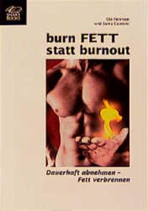 Image du vendeur pour Burn FETT statt Burnout mis en vente par Versandantiquariat Felix Mcke