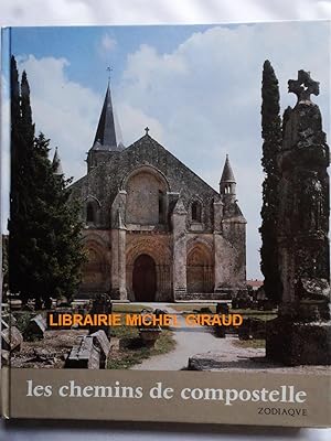 Seller image for Les Chemins de Compostelle for sale by Librairie Michel Giraud