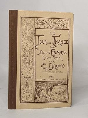 Le tour de la France par deux enfants - devoir et patrie - lire de lecture courante - cours moyen