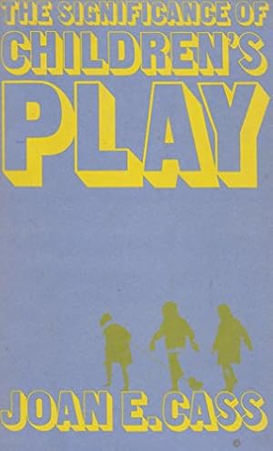 Imagen del vendedor de The Significance of Children's Play a la venta por WeBuyBooks