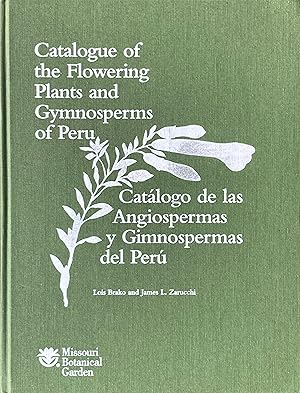 Seller image for Catalogue of the flowering plants and gymnosperms of Peru / Catlogo de las Angiospermas y Gimnospermas del Par for sale by Acanthophyllum Books