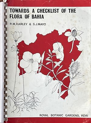 Seller image for Towards a checklist of the flora of Bahia for sale by Acanthophyllum Books