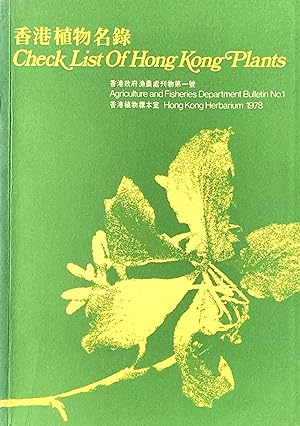 Seller image for Check-list of Hong Kong plants for sale by Acanthophyllum Books