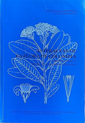 Seller image for Asteraceas de la flora de Colombia: Senecioneae-1, generos Dendrophorbium y Pentacalla for sale by Acanthophyllum Books