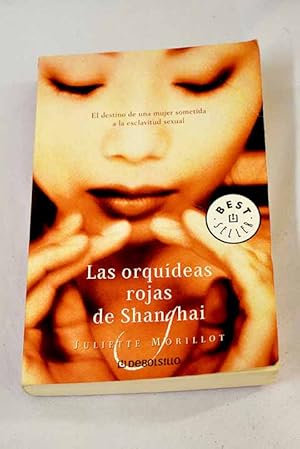 Imagen del vendedor de Las orqudeas rojas de Shanghai a la venta por Alcan Libros