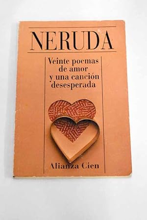 Veinte poemas de amor y una canción desesperada