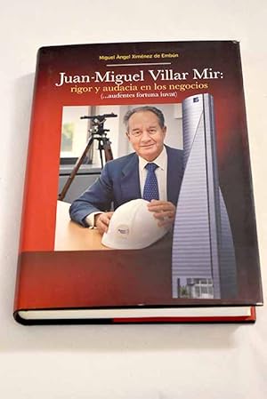 Imagen del vendedor de Juan-Miguel Villar Mir a la venta por Alcan Libros