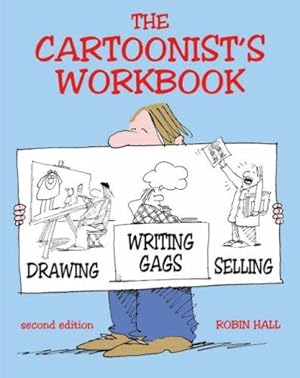 Immagine del venditore per The Cartoonist's Workbook venduto da WeBuyBooks
