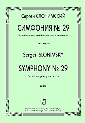 Symphony No. 29. For full symphony orchestra. Score