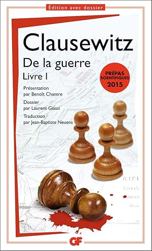 Seller image for De la guerre : Tome 1 - PREPAS SCIENTIFIQUES 2015: Livre I for sale by Dmons et Merveilles