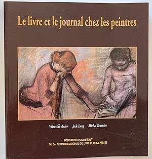 Seller image for Le livre et le journal chez les peintres for sale by ShepherdsBook