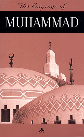 Seller image for The Saying Of Muhammad (The Sayings of) for sale by Redux Books