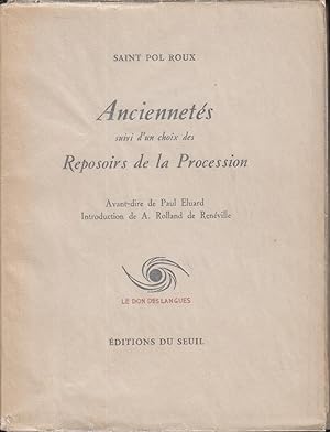 Seller image for ANCIENNETES suivi d'un choix des REPOSOIRS DE LA PROCESSION Avant-dire de Paul Eluard - Introduction de A. Rolland de Renville for sale by PRISCA