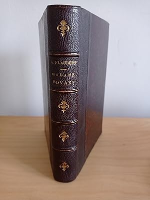 Image du vendeur pour Madame Bovary. Scnes de la vie de Province. Edition dfinitive suivie des rquisitoire, plaidoirie et jugement devant le tribunal correctionnel de Paris, audiences des 31 janvier et 7 fvrier 1857. mis en vente par Librairie Franoise Causse