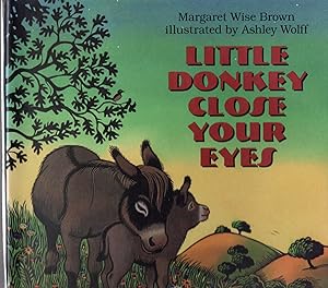 Seller image for LITTLE DONKEY CLOSE YOUR EYES for sale by Columbia Books, ABAA/ILAB, MWABA