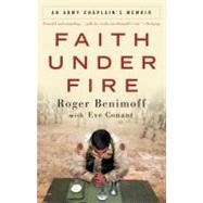 Immagine del venditore per Faith Under Fire An Army Chaplain's Memoir venduto da eCampus