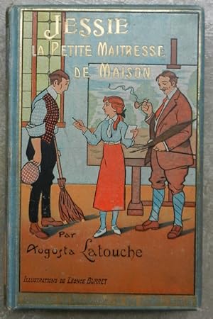 Seller image for Jessie. La petite maitresse de maison. for sale by Librairie les mains dans les poches