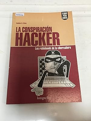 Imagen del vendedor de La Conspiracion Hacker by Rios, Ruben a la venta por SoferBooks