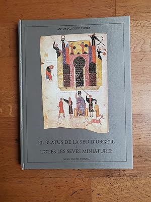 Seller image for EL BEATUS DE LA SEU D URGELL I TOTES LES SEVES MINIATURES. Un llibre del primer mil lenni AMB missatges per a avui. for sale by Librairie Sainte-Marie