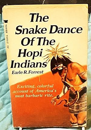 The Snake Dance of the Hopi Indians