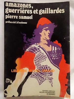 Amazones, guerrières et gaillardes