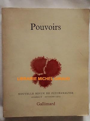 Pouvoirs Nouvelle revue de psychanalyse n°8 automne 1973