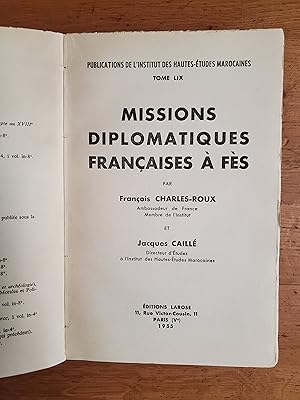 Bild des Verkufers fr MISSIONS DIPLOMATIQUES FRANCAISES A FES. zum Verkauf von Librairie Sainte-Marie