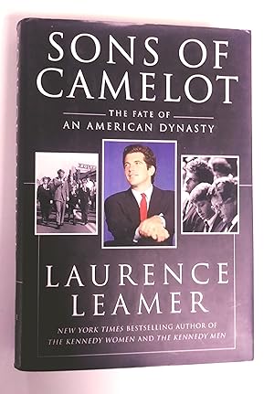 Seller image for Sons of Camelot: The Fate of an American Dynasty for sale by Livresse