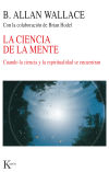 Imagen del vendedor de La ciencia de la mente: cuando la ciencia y la espiritualidad se encuentran a la venta por AG Library