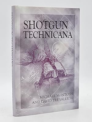 Imagen del vendedor de Shotgun Technicana. (Signed)). a la venta por Zephyr Books