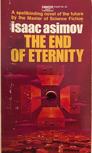 Seller image for The End of Eternity for sale by Collectible Science Fiction